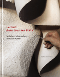 Trait dans tous ses états (Le)